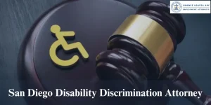 san diego disability discrimination attorney